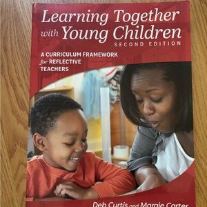 Learning Together with Young Children ISBN 978-1-60554-522-6